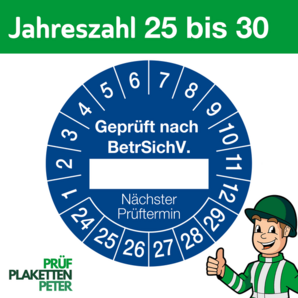 Mehrjahresprüfplakette GEPRÜFT NACH BetrSichV. nächster Prüftermin