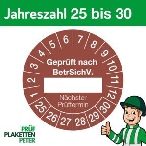 Mehrjahresprüfplakette GEPRÜFT NACH BetrSichV. nächster Prüftermin