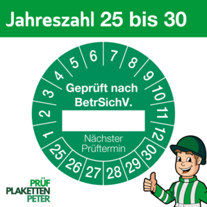 Mehrjahresprüfplakette GEPRÜFT NACH BetrSichV. nächster Prüftermin