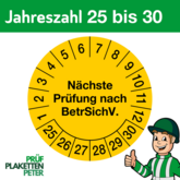 Mehrjahresprüfplakette NÄCHSTE PRÜFUNG NACH BetrSichV.
