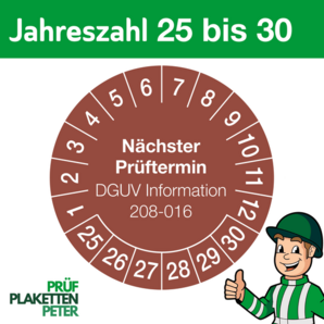 Mehrjahresprüfplakette Nächster Prüftermin DGUV Information 208-016
