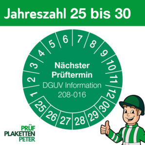 Mehrjahresprüfplakette Nächster Prüftermin DGUV Information 208-016