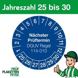 Mehrjahresprüfplakette Nächster Prüftermin DGUV Regel 114-010