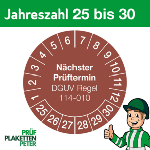 Mehrjahresprüfplakette Nächster Prüftermin DGUV Regel 114-010